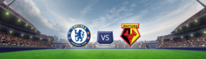 chelsea watford