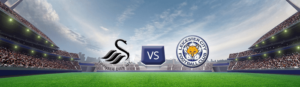 swansea leicester