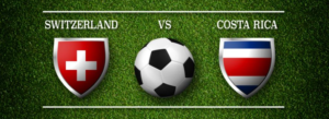 Schweiz vs. Costa Rica