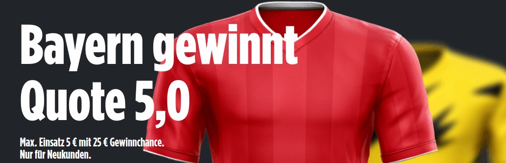 Bayern BVB Bonus Promotion Wettquoten Tipp